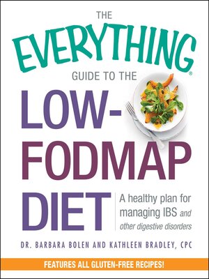 cover image of The Everything Guide to the Low-FODMAP Diet